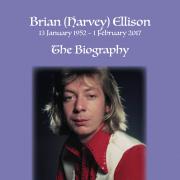 The front cover of the biography on Brian (Harvey) Ellison