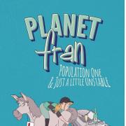 The front cover for Planet Fran - Population One
